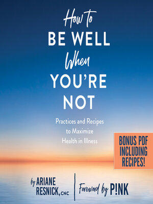 cover image of How to Be Well When You're Not